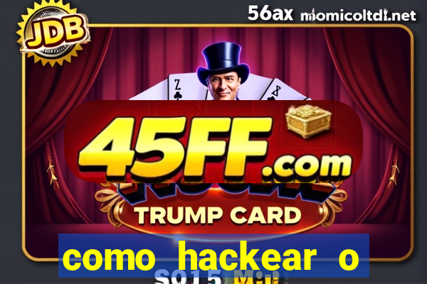 como hackear o jogo do mines